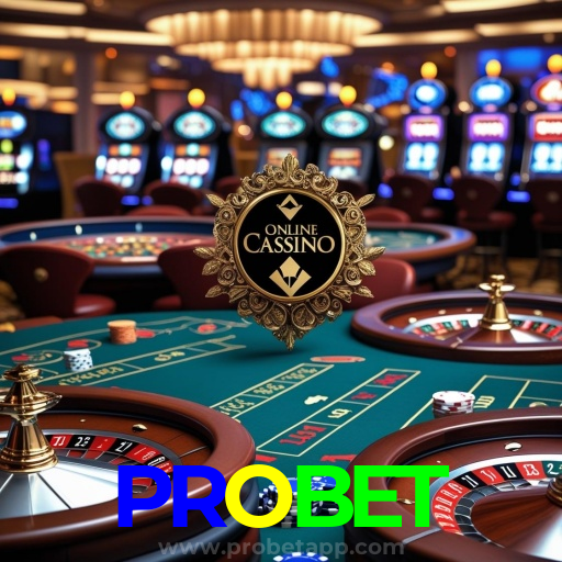 PROBET — plataforma oficial: cassino ao vivo e slots